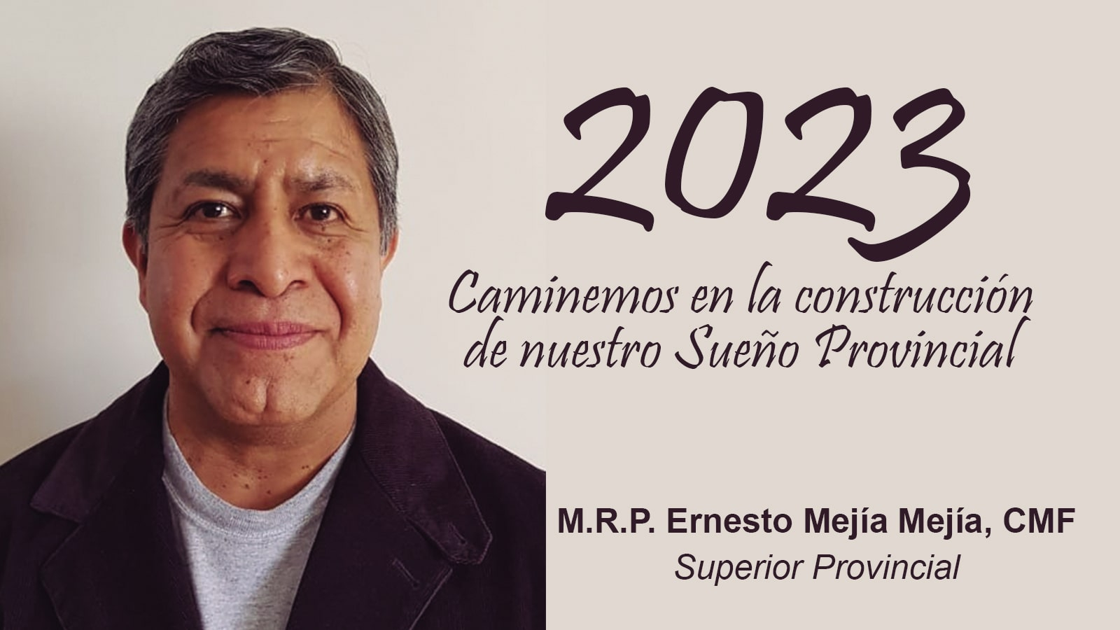 CAMINEMOS EN LA CONSTRUCCIÓN DE NUESTRO SUEÑO PROVINCIAL