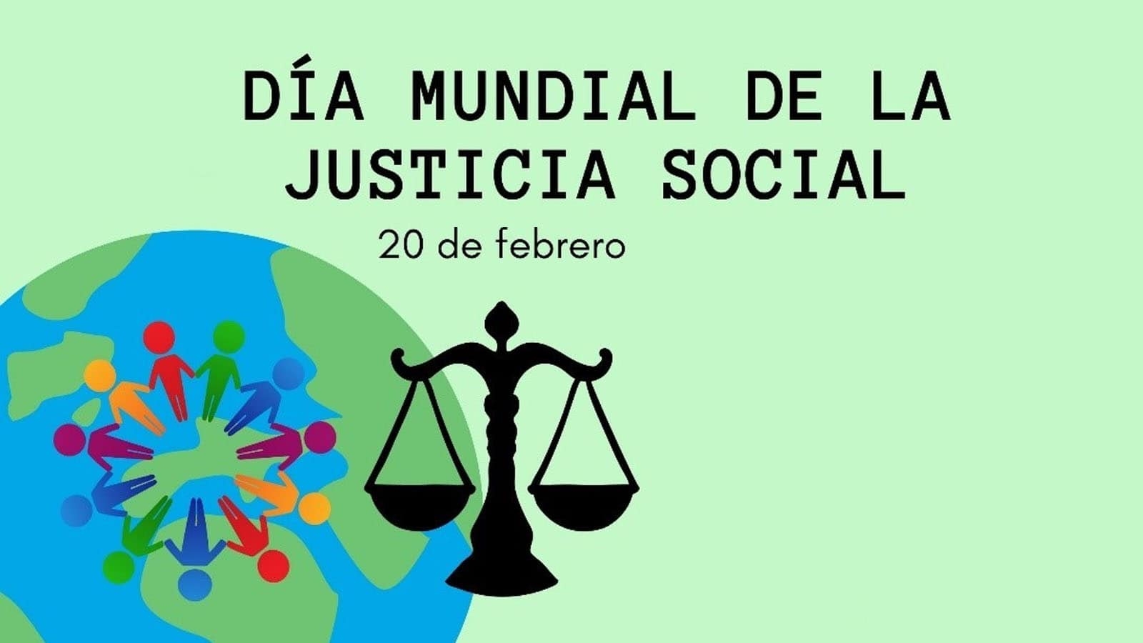 DÍA MUNDIAL DE LA JUSTICIA SOCIAL